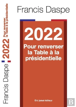 Bertrand.pt - 2022 ; Pour Renverser La Table À La Présidentielle