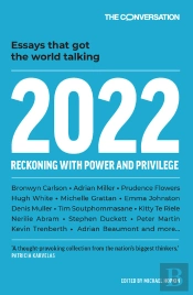 2022: Reckoning With Power And Privilege
