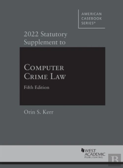 Bertrand.pt - 2022 Statutory Supplement To Computer Crime Law