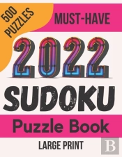 2022 Sudoku Puzzle Book Large Print