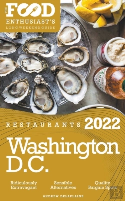 Bertrand.pt - 2022 Washington, D.C. Restaurants - The Food Enthusiast'S Long Weekend Guide