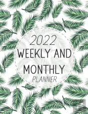 2022 Weekly And Monthly Planner
