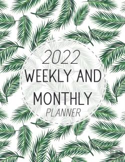 Bertrand.pt - 2022 Weekly And Monthly Planner