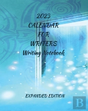 2023 Calendar For Writers Writing Notebook