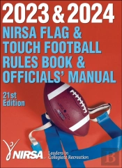 2023 & 2024 Nirsa Flag & Touch Football Rules Book & Officials' Manual
