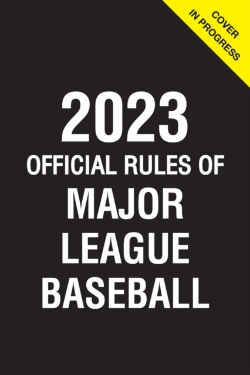 Bertrand.pt - 2023 Official Rules Of Major League Baseball