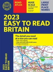 2023 Philip'S Easy To Read Road Atlas Britain