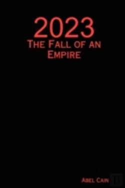 Bertrand.pt - 2023: The Fall Of An Empire