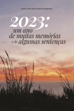 Bertrand.pt - 2023: Um Ano de Muitas Memórias e de Algumas Sentenças