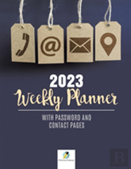 2023 Weekly Planner With Password And Contact Pages