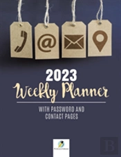 2023 Weekly Planner With Password And Contact Pages