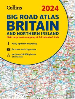 2024 Collins Big Road Atlas Britain And Northern Ireland