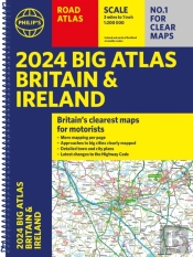 2024 Philip'S Big Road Atlas Britain & Ireland