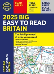 2025 Philip'S Big Easy To Read Britain Road Atlas