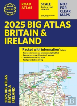 Bertrand.pt - 2025 Philip'S Big Road Atlas Of Britain & Ireland