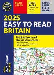 2025 Philip'S Easy To Read Road Atlas Of Britain