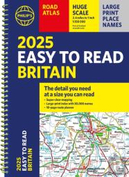 2025 Philip'S Easy To Read Road Atlas Of Britain