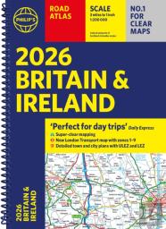 2026 Philipâ€™S Road Atlas Britain & Ireland