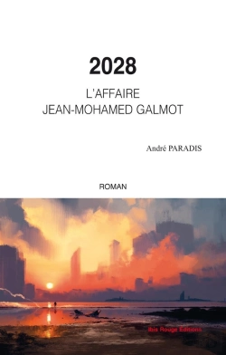 Bertrand.pt - 2028 L'Affaire Jean-Mohamed Galmot