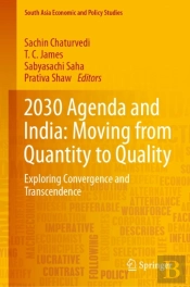 2030 Agenda And India: Moving From Quantity To Quality