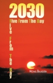 2030 / Five From The Bay