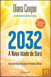 2032: A Nova Idade de Ouro