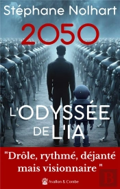 2050, L'Odyssée De L'Ia