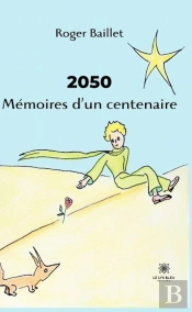 2050 Memoires D'Un Centenaire