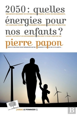 Bertrand.pt - 2050: Quelles Énergies Pour Nos Enfants ?