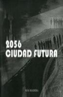 2056 Ciudad Futura