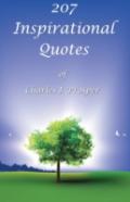 207 Inspirational Quotes Of Charles I. Prosper