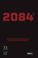 2084 - Reflexos e Reflexões sobre uma Distopia