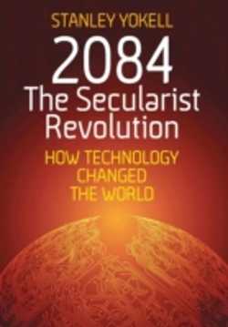 Bertrand.pt - 2084 The Secularist Revolution: How Tech