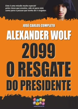 Bertrand.pt - 2099 O Resgate do Presidente