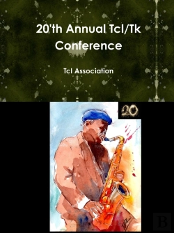 Bertrand.pt - 20'Th Annual Tcl/Tk Conference