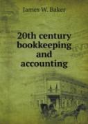 20th Century Bookkeeping And Accounting