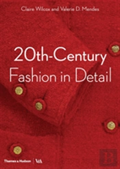 20th-Century Fashion In Detail