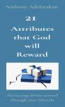21 Attributes That God Will Reward