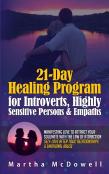 21-Day Healing Program For Introverts, Highly Sensitive Persons & Empaths