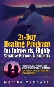 21-Day Healing Program For Introverts, Highly Sensitive Persons & Empaths