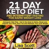 21 Day Keto Diet And Intermittent Fastin