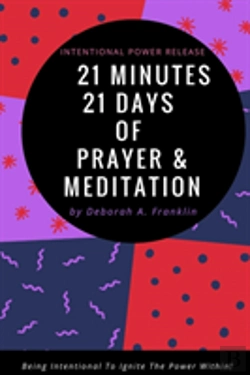 Bertrand.pt - 21 Days 21 Minutes Of Prayer & Meditation