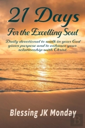 21 Days For The Excelling Soul