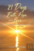21 Days Of Faith, Hope, And Love
