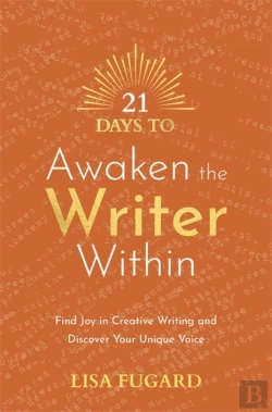 Bertrand.pt - 21 Days To Awaken The Writer Within