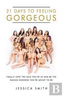 21 Days To Feeling Gorgeous