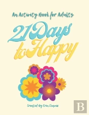21 Days To Happy