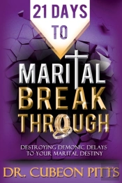 21 Days To Marital Breakthrough