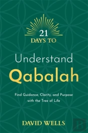 21 Days To Understand Qabalah