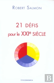 21 Defis Pour Le Xxi Siecle